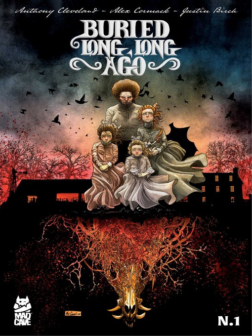 Title details for Buried Long, Long Ago (2025), Issue 1 by Anthony Cleveland - Available